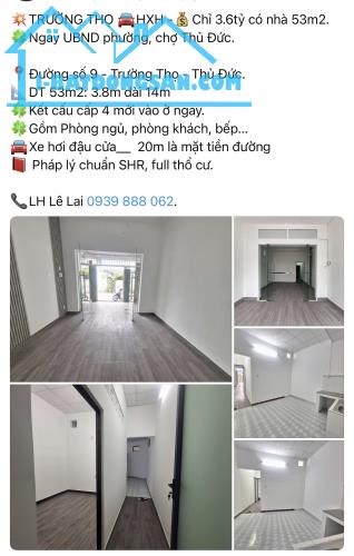 💥TRƯỜNG THỌ 🚘HXH -💰 3.6tỷ có nhà 53m2. 🍀Ngay UBND phường, chợ Thủ Đức. 📍Đường số 9