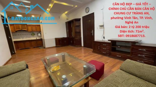 CĂN HỘ ĐẸP – GIÁ TỐT –CHÍNH CHỦ CẦN BÁN CĂN HỘ CHUNG CƯ TRÀNG AN, phường Vinh Tân, TP.