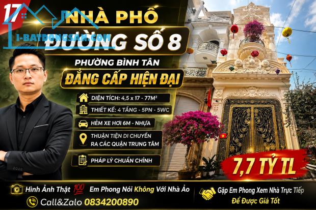 📍 NHÀ PHỐ ĐƯỜNG SỐ 8 – PHƯỜNG BÌNH TÂN 💰 Giá: 7,7 tỷ TL 📐 Diện tích: 4,5 × 17m (77m²)