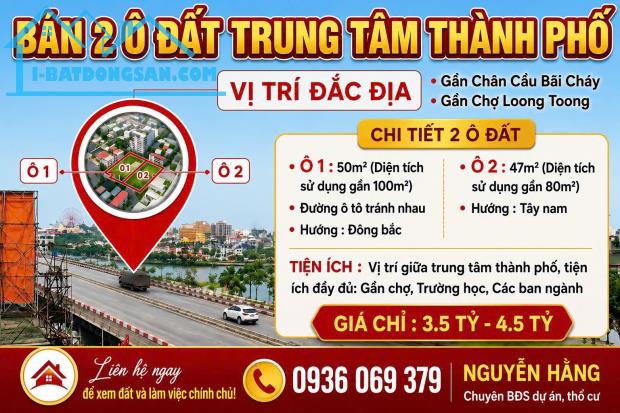 Bán đôi ô đất chân cầu bãi cháy hạ long quảng ninh