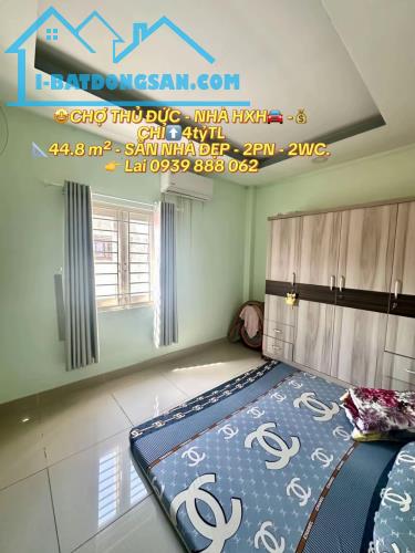 💥CHỢ THỦ ĐỨC - NHÀ HXH🚘 -💰Hơn4tỷTL 📐44.8 m² - SẴN NHÀ ĐẸP - 2PN - 2WC.