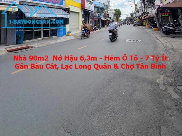 NHÀ 90M² – NỞ HẬU 6,3M – HẺM Ô TÔ – 7 TỶ ÍT – TIỆN XÂY MỚI