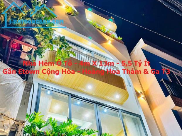 NHÀ HẺM Ô TÔ – 4M X 13M – 5,5 TỶ ÍT – GẦN ETOWN CỘNG HÒA, HOÀNG HOA THÁM & NHÀ GA T3