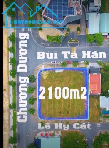 *Quá rẻ!! Lô 2.100m2, Góc 3 mặt tiền Chương Dương - Bùi Tá Hán, view pháo hoa, chỉ 138 Tỷ