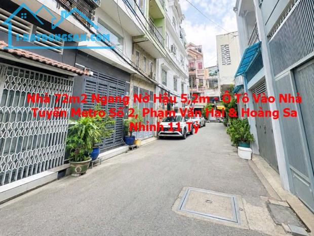 NHÀ 72M² – NGANG NỞ HẬU 5,2M – Ô TÔ VÀO NHÀ – 11 TỶ NHỈNH