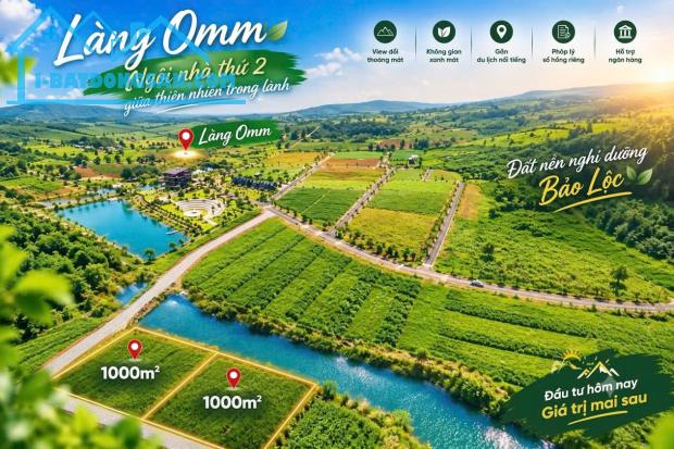 Đất nghỉ dưỡng Làng OMM Bảo Lộc 1.000m² – Sổ hồng sẵn, giá từ 850 triệu