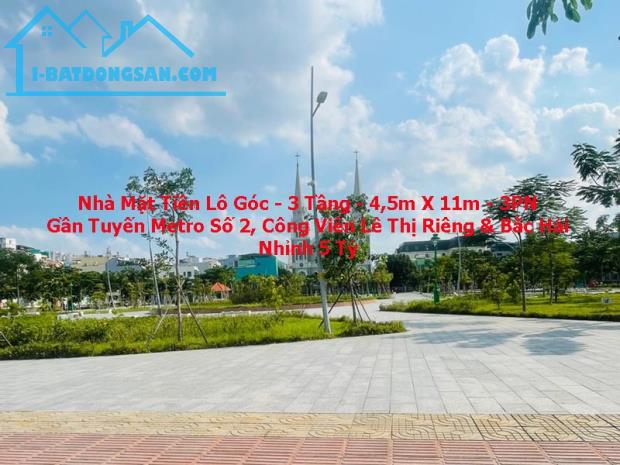NHÀ MẶT TIỀN LÔ GÓC – 3 TẦNG – 4,5M X 11M – 5 TỶ NHỈNH