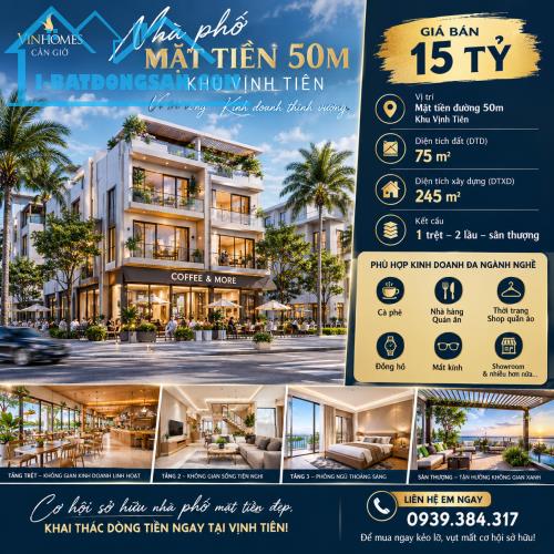 🔥 SỞ HỮU NHÀ PHỐ MẶT TIỀN 50M – VỊNH TIÊN | GIÁ 15 TỶ
