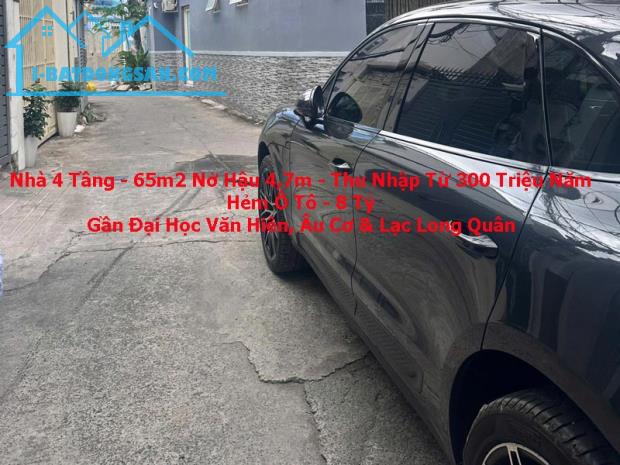 Bán Nhà 4 Tầng - 65m2 Nở Hậu 4.7m - Ô Tô Đỗ Cửa - Dòng Tiền Từ 300Tr/Năm - ĐH Văn Hiến